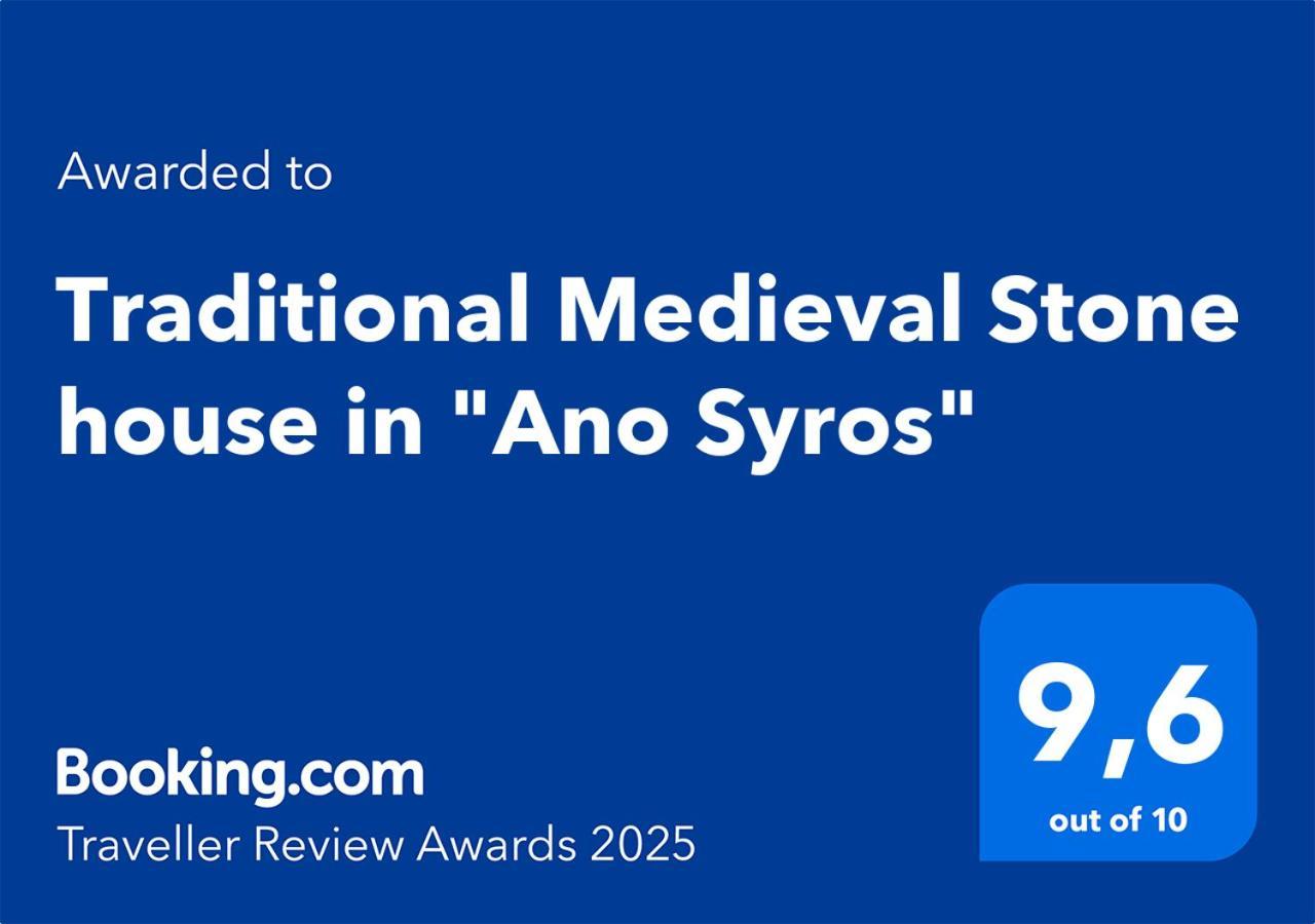 Traditional Medieval Stone House In "Ano Syros" Extérieur photo